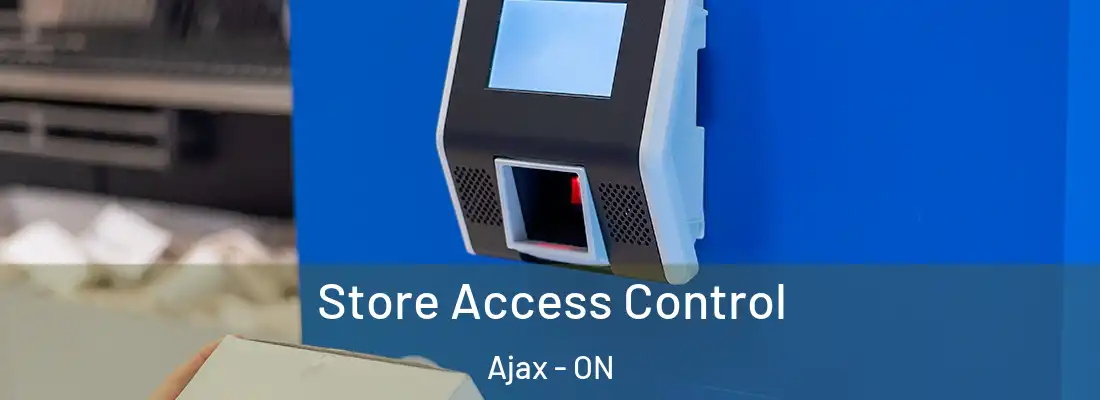  Store Access Control Ajax - ON