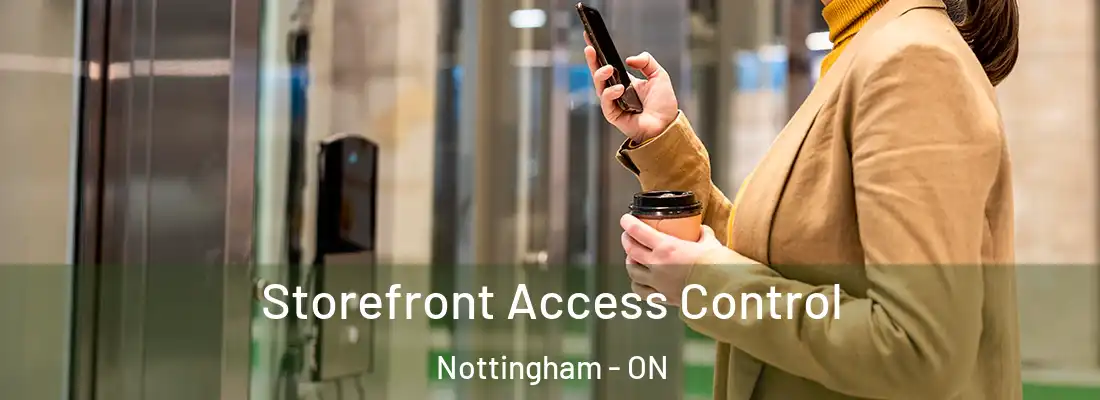  Storefront Access Control Nottingham - ON