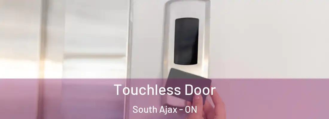 Touchless Door South Ajax - ON