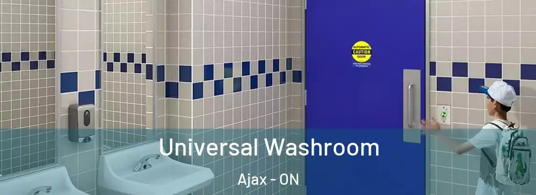  Universal Washroom Ajax - ON