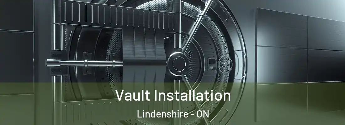  Vault Installation Lindenshire - ON