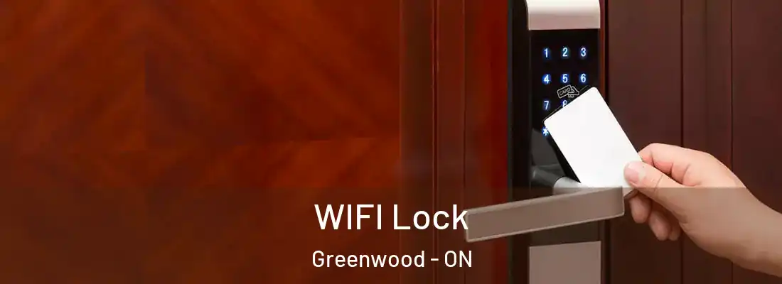  WIFI Lock Greenwood - ON