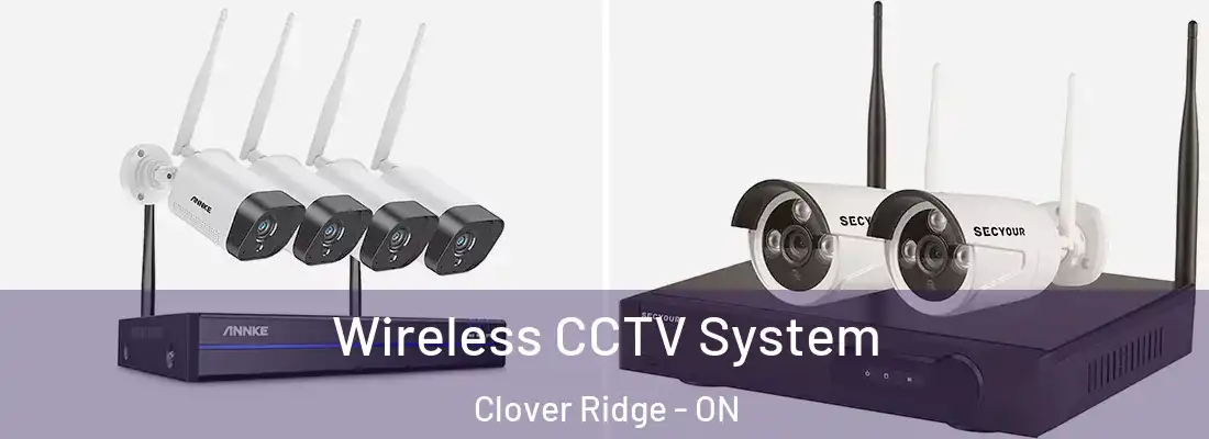  Wireless CCTV System Clover Ridge - ON